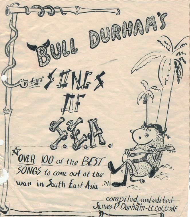 Bull Durham’s Songs of South East Asia